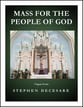 Mass For The People Of God (Organ Score) SATB Vocal Score cover